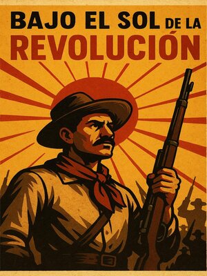 cover image of Bajo el Sol de la Revolución